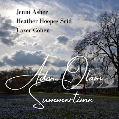 Adon Olam Summertime (feat. Jenni Asher & Lazer) - Single