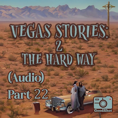 2 The Hard Way Audio, Pt. 22 - Single