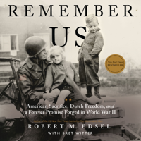 Remember Us - Robert M. Edsel Cover Art