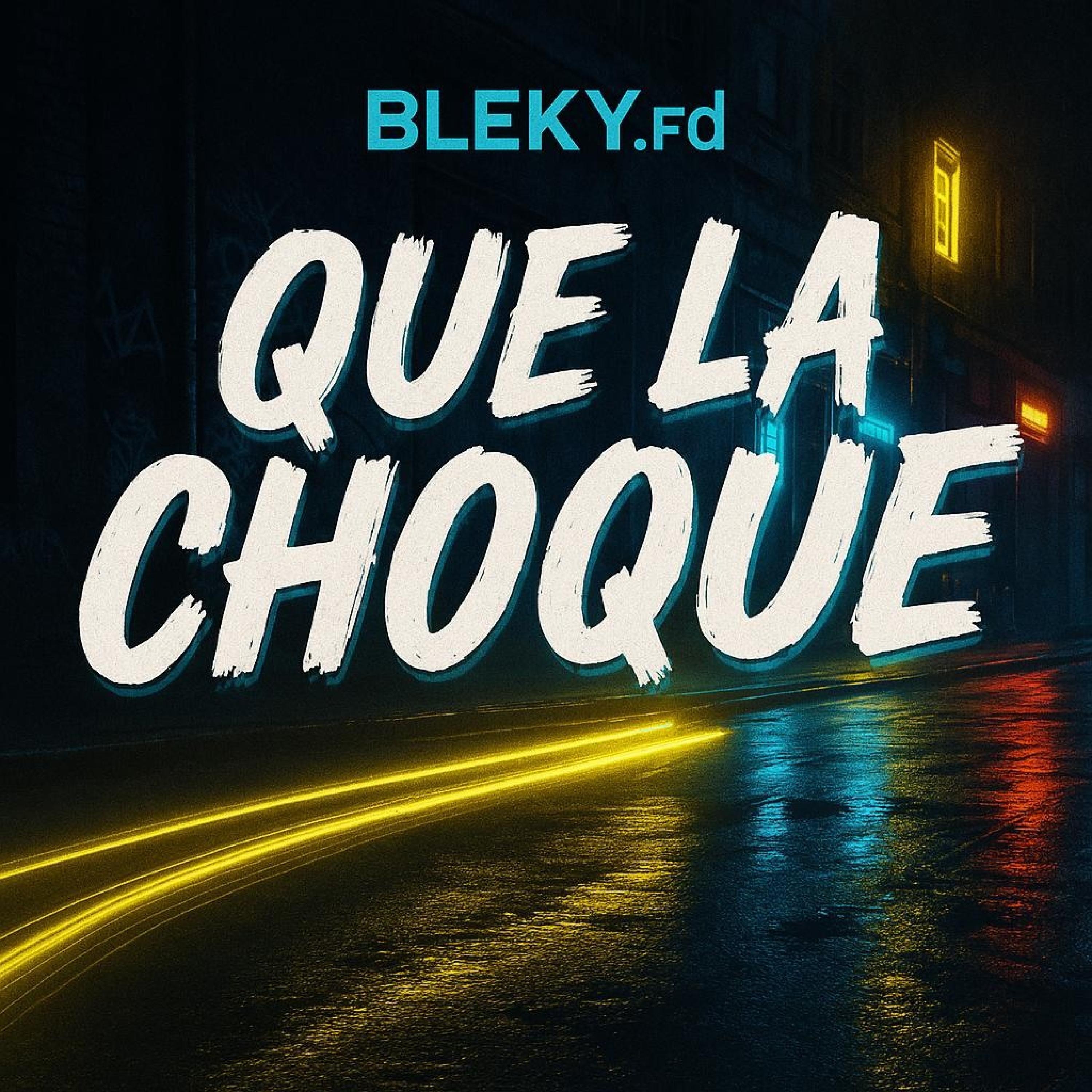 Que La Choque - Single