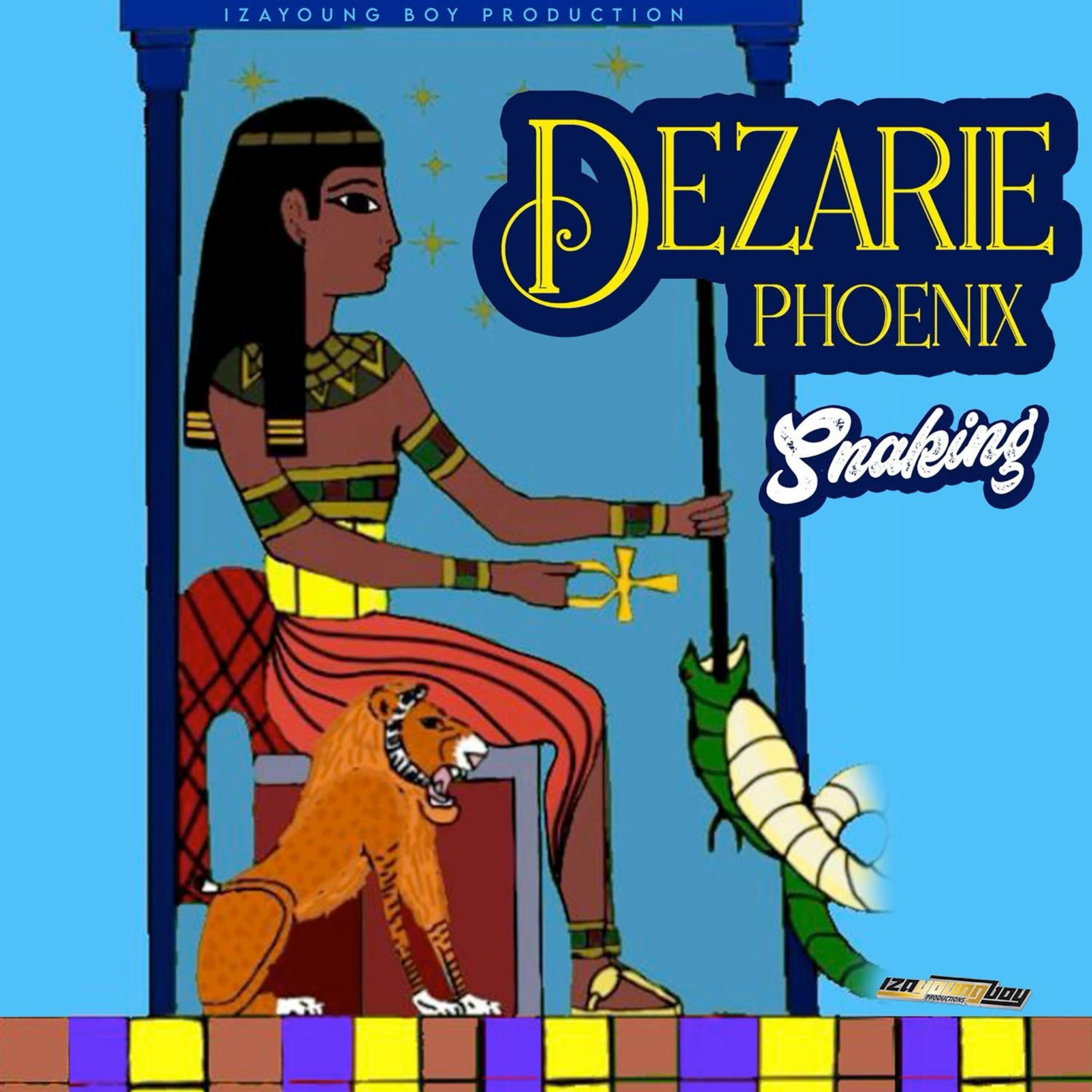 Dezarie - SNAKING