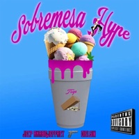 Sobremesa Hype - Single - Je CP AkaBigJeffrey & Dielsin