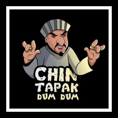 Chin Tapak Dum Dum - Single