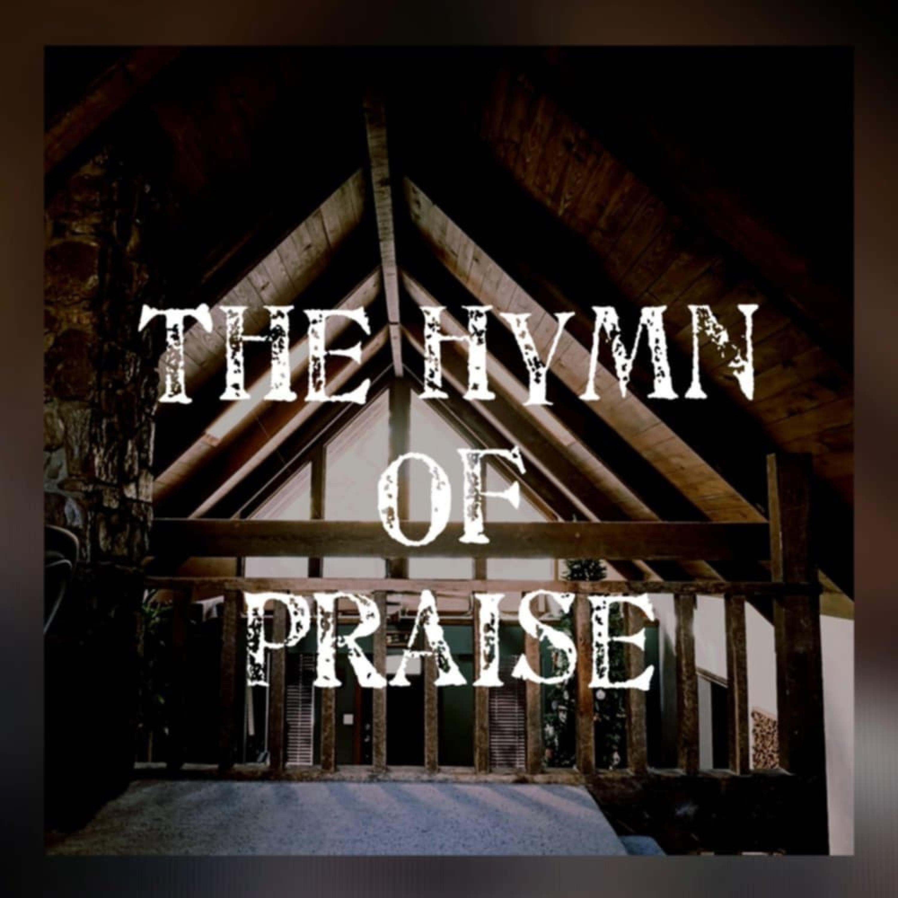 The Hymn of Praise - Single