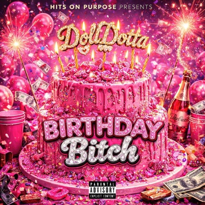 Birthday Bitch - Single