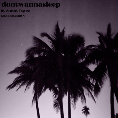 Dontwannasleep (114) - Single