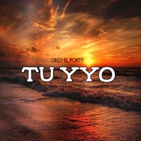 Tu y Yo - Single - Dikey El Forty