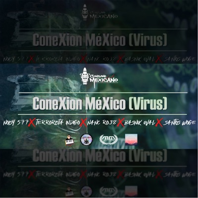 Conexión México (Virus) - Single