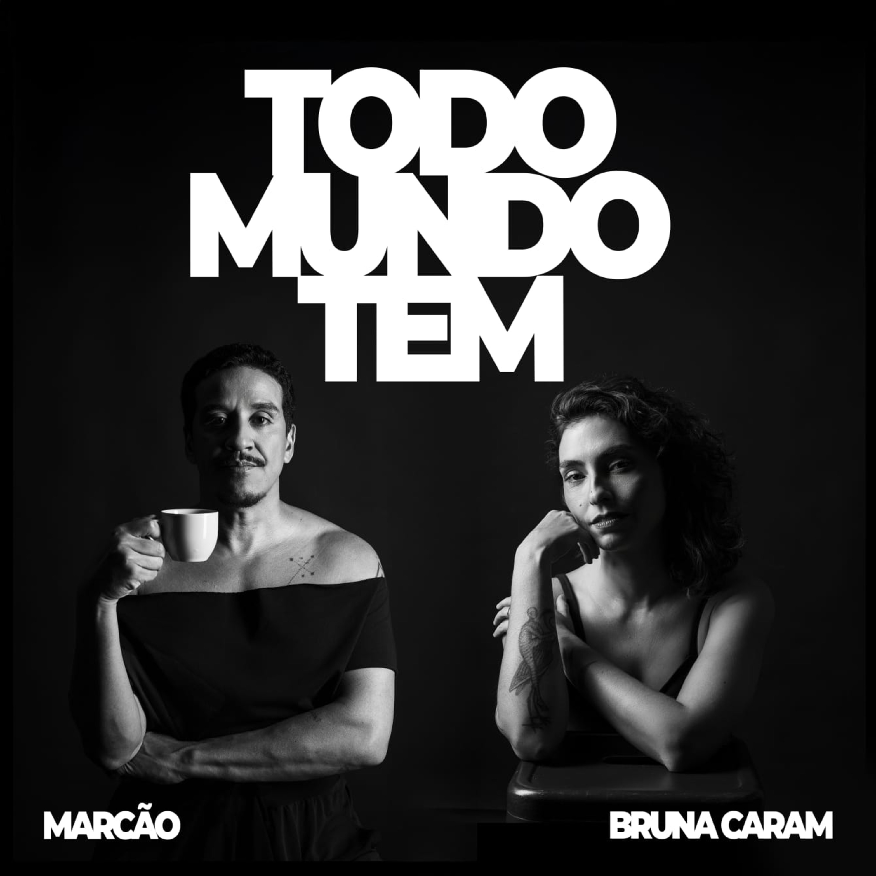 Todo Mundo Tem - Single