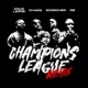 Champions League Remix feat RB Kruz Leone Single