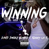 Winning (feat. Davis Smoke, Miko & Ronny La R) - Single - Arias Record