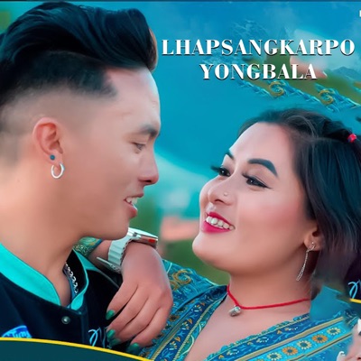 LHAPSANGKARPO YONGBALA (feat. Sagar Waiba Lama) - Single