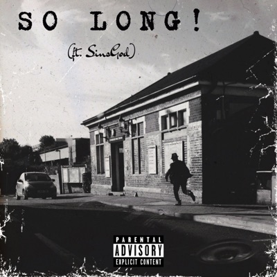 So Long! (feat. SinsGod) - Single