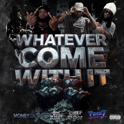 Whatever Comes With It - EP