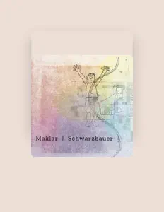 Ouça Maklar & Schwarzbauer, assista a videoclipes, leia a biografia, veja as datas das turnês e mais!