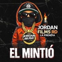 El Mintio (feat. La Prendia & Jordan Music) - Single - Jordan Films RD
