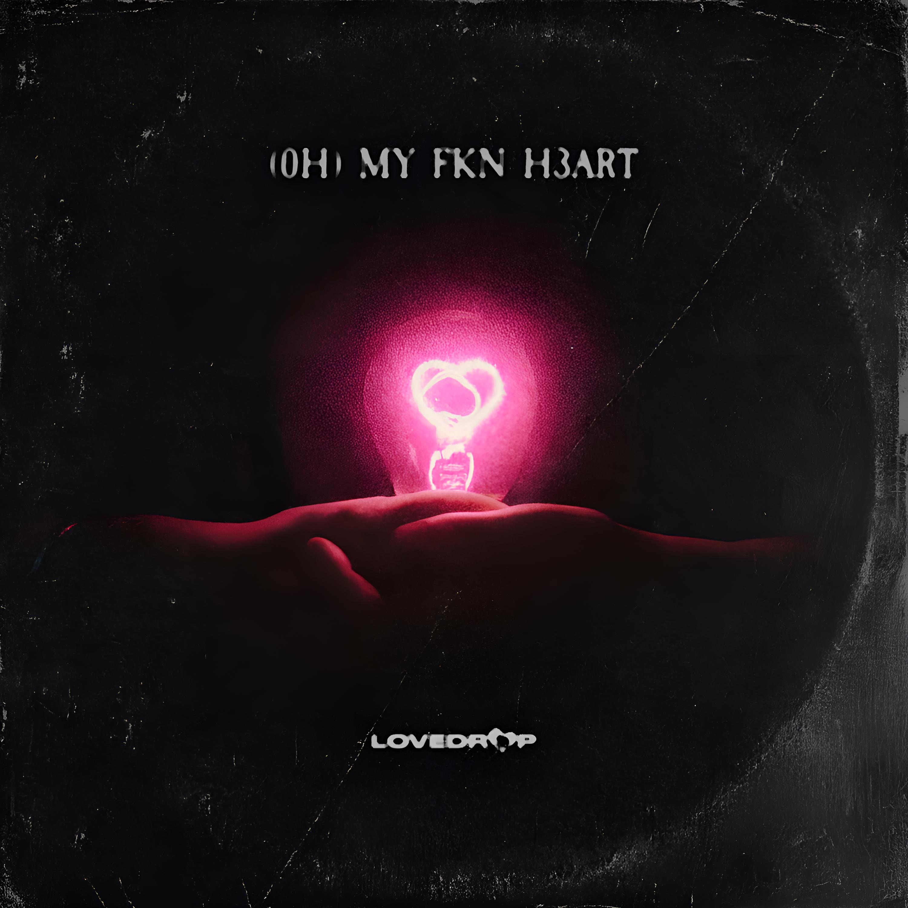 (0H) MY FKN H3ART - Single