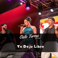 Te Dejo Libre (En Vivo) - Single - Cielo Torres