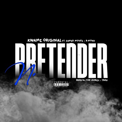 No Pretender (feat. Samzo, Ngb Muni & Movezino) - Single