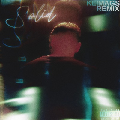 SOLID (Klimags Remix) - Single