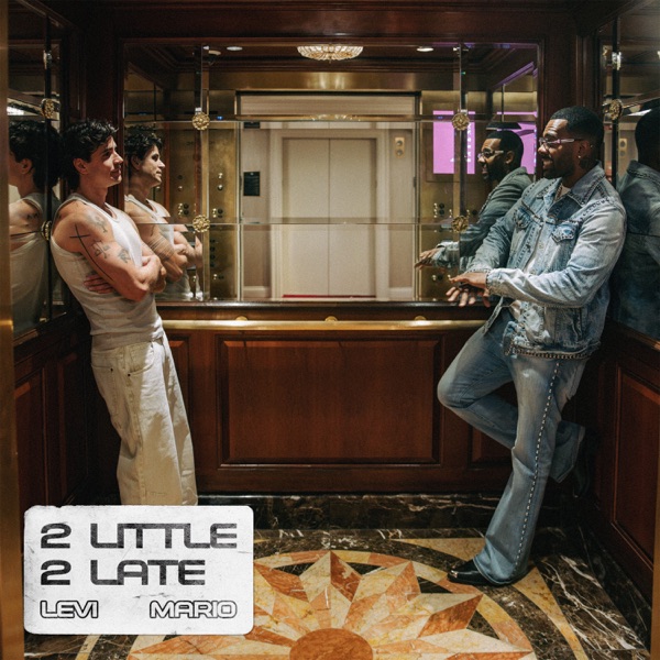 2 Little 2 Late - Single