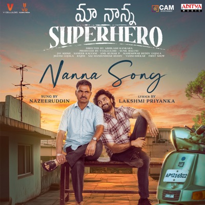 Nanna Song (From "Maa Nanna Super Hero") - Single