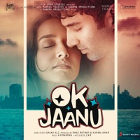 OK Jaanu (Original Motion Picture Soundtrack) - A.R. Rahman