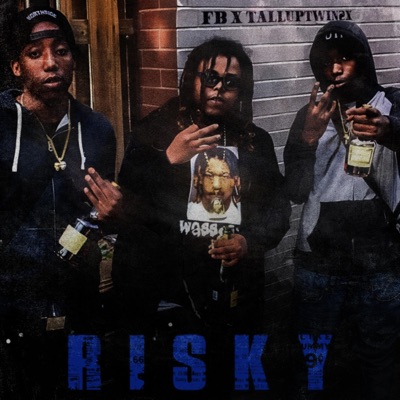 Risky (feat. TallupTwin2X) - Single