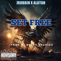 SET FREE (feat. Alayah) - Single - Jrobbin