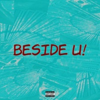 beside u! - Single - 6ixxtyfeen