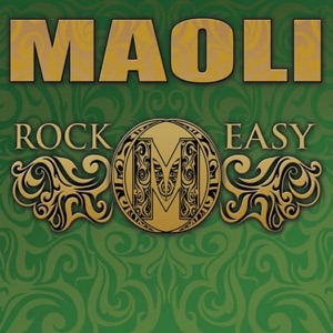 Maoli - Rock Easy Lyrics - Zortam Music