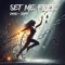 Set me free - GAMABE & Skapier lyrics