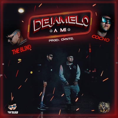 DEJAMELO A MI (feat. Cocho) - Single