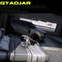 Don't Wanna Work (feat. EDM For You) - Single - gtadjar