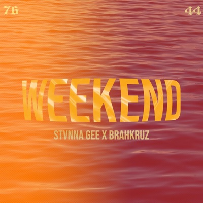 BrahKruz - Weekend (feat. Stunna Gee)