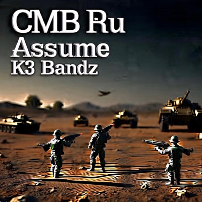 Assume Pt2 (feat. K3 Bandz) - Single