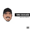 Toma Colocadão - Single