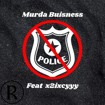 Murda Buissness (feat. x2ixcyyy) - Single