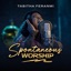 Spontaneous Worship