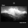 Desire Path - EP - Cern