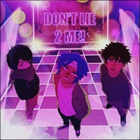 DON'T LIE 2 ME! (feat. Juku) - Single - Centi Beats & bpbcore
