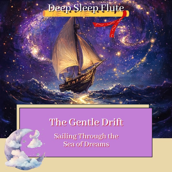 The Gentle Drift: Sailing Through the Sea of Dreams