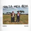 VOLTA MEU BEM
