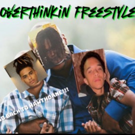 Overthinkin freestyle T real