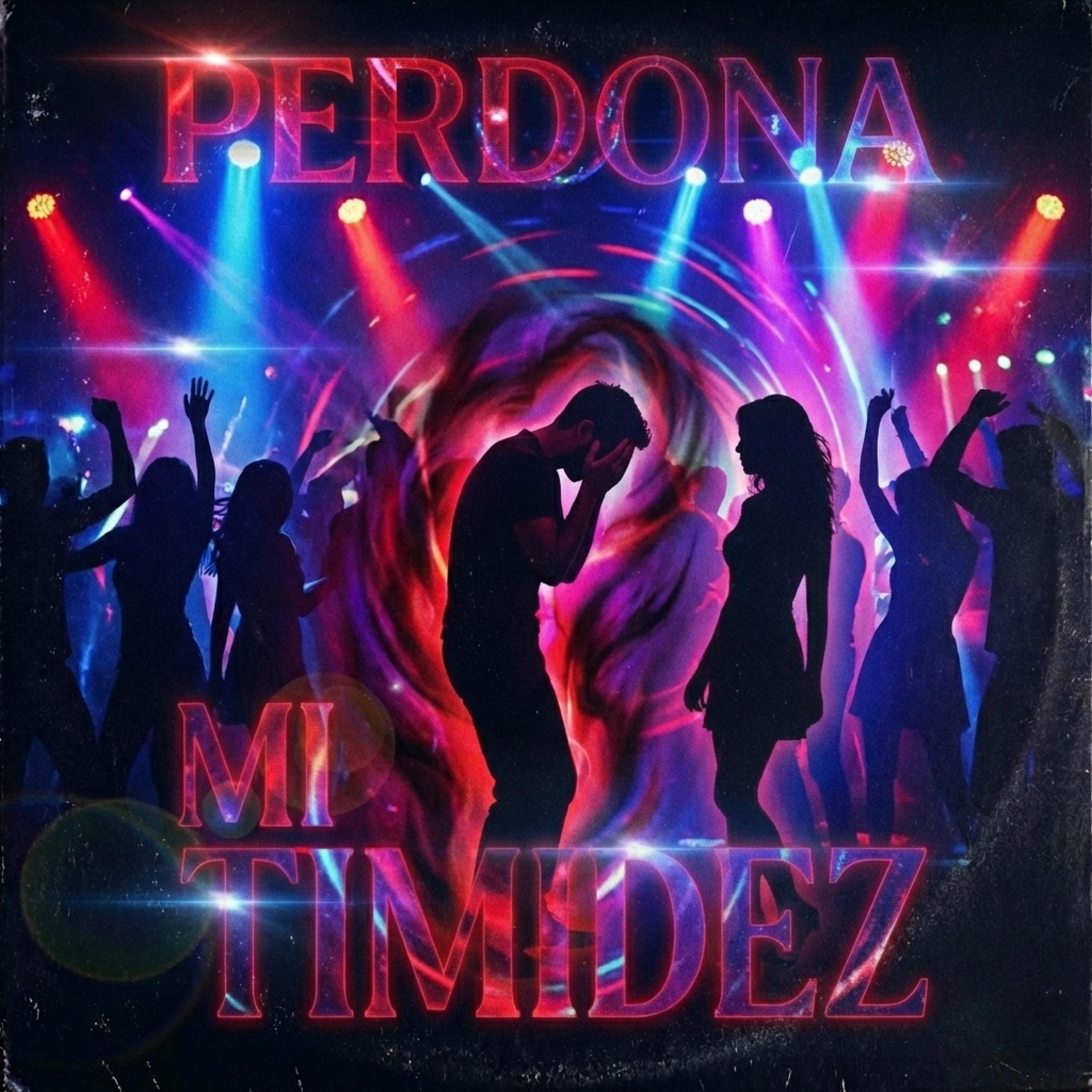 Perdona Mi Timidez - Single