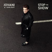 Stop The Show - Single - Jovani & John Duff