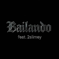 Bailando (feat. 2slimey) - Single - Afeza