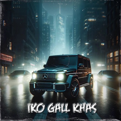 Iko Gall Khas - Single