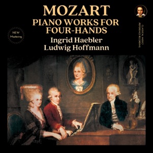 Mozart: Piano Works for Four-Hands by Ingrid Haebler & Ludwig Hoffmann (2025 Remastered, Studio 1959)