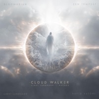 Cloud Walker (Light Language Recode) [Instrumental] - Single - Light Language, Bloomurian, Zen Tempest & David Satori